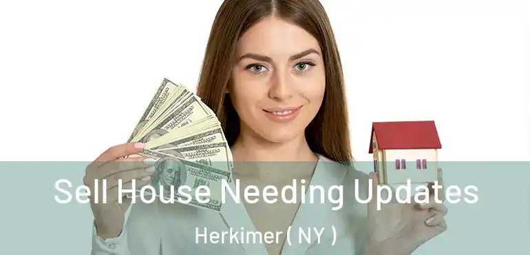  Sell House Needing Updates Herkimer ( NY )