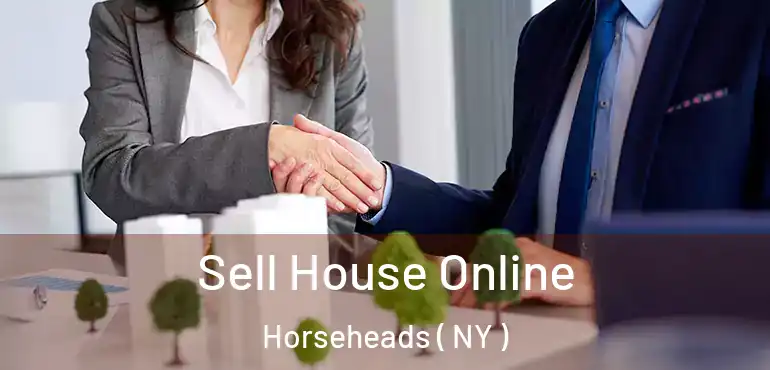  Sell House Online Horseheads ( NY )