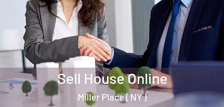  Sell House Online Miller Place ( NY )