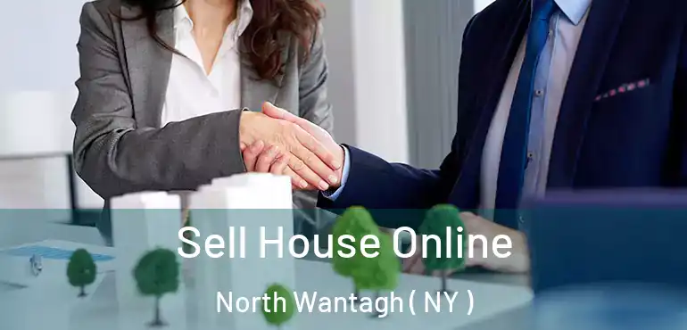  Sell House Online North Wantagh ( NY )