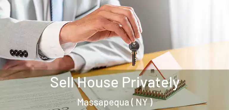 Sell House Privately Massapequa ( NY )