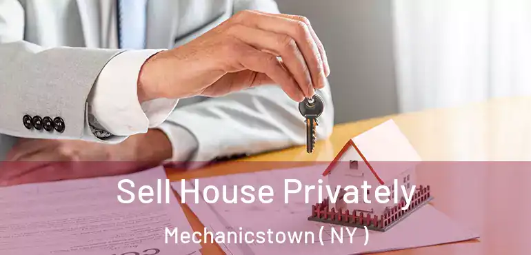  Sell House Privately Mechanicstown ( NY )