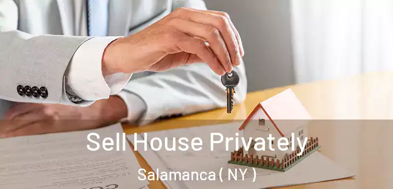  Sell House Privately Salamanca ( NY )
