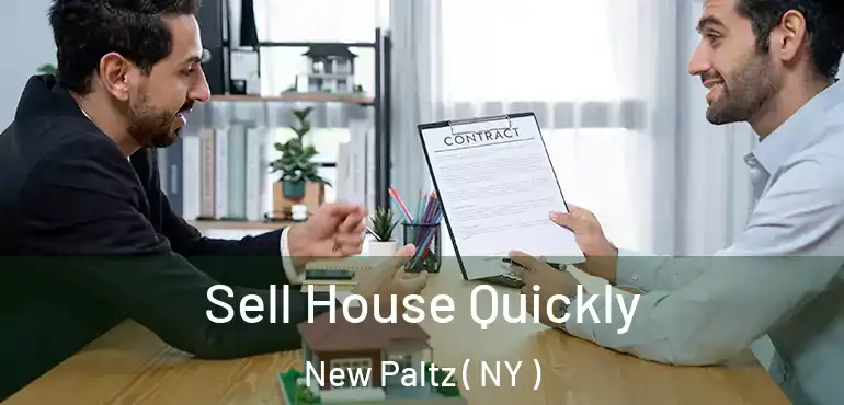  Sell House Quickly New Paltz ( NY )