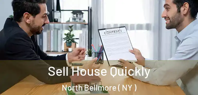  Sell House Quickly North Bellmore ( NY )