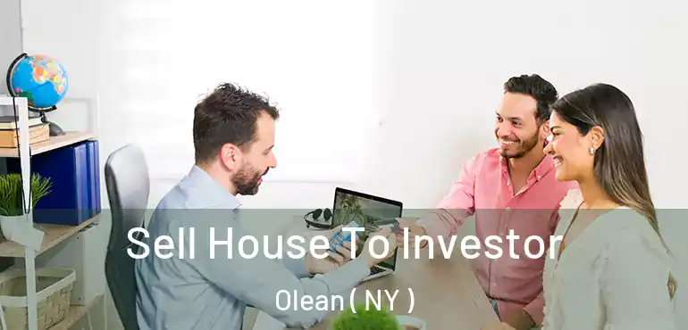  Sell House To Investor Olean ( NY )