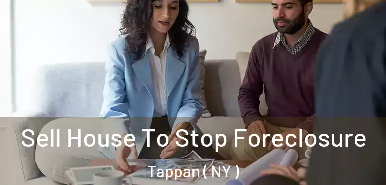  Sell House To Stop Foreclosure Tappan ( NY )