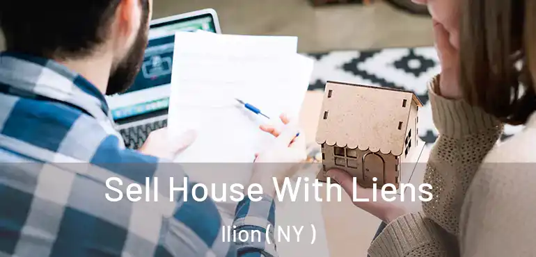  Sell House With Liens Ilion ( NY )
