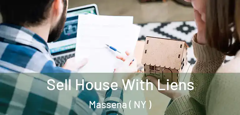  Sell House With Liens Massena ( NY )