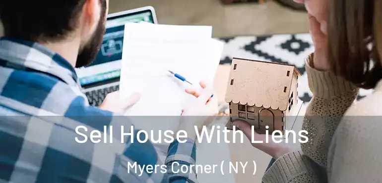  Sell House With Liens Myers Corner ( NY )