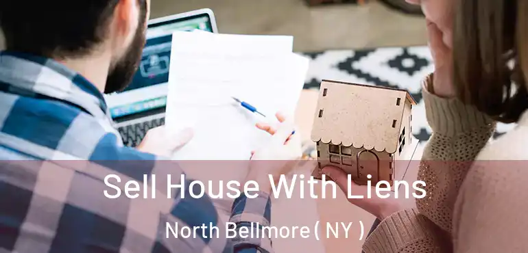  Sell House With Liens North Bellmore ( NY )