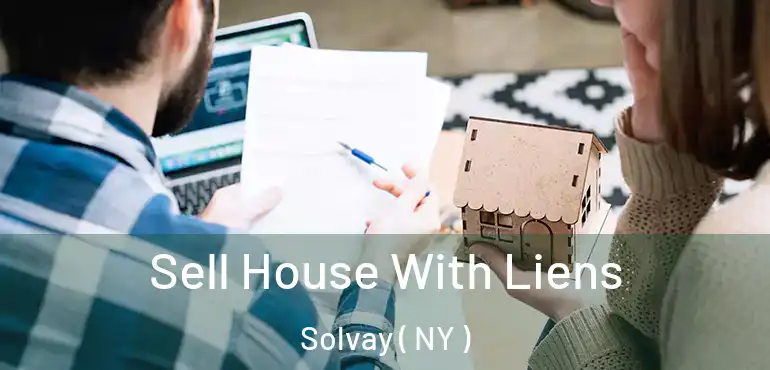  Sell House With Liens Solvay ( NY )