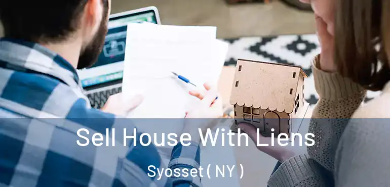 Sell House With Liens Syosset ( NY )