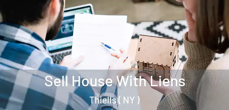  Sell House With Liens Thiells ( NY )
