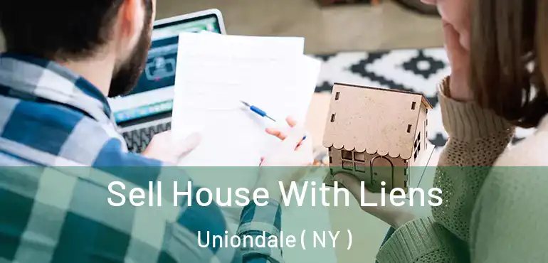  Sell House With Liens Uniondale ( NY )