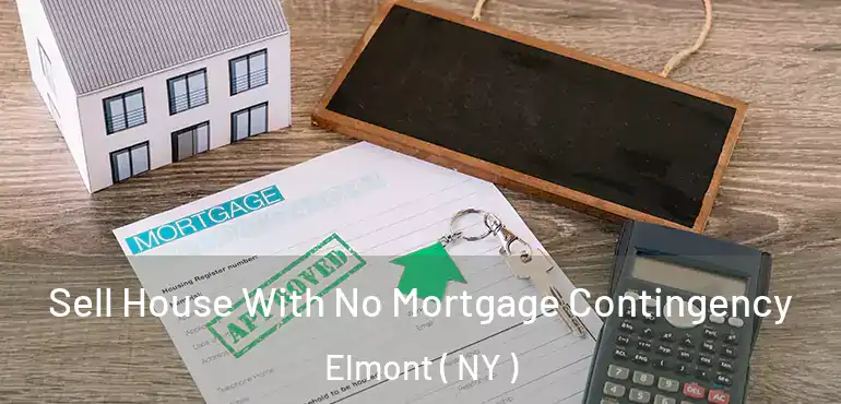  Sell House With No Mortgage Contingency Elmont ( NY )
