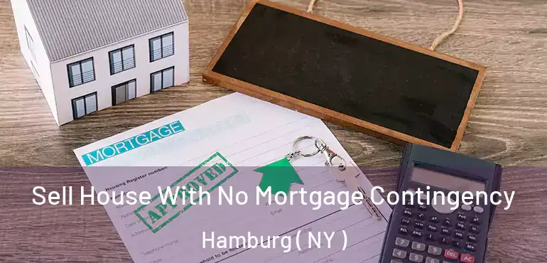  Sell House With No Mortgage Contingency Hamburg ( NY )