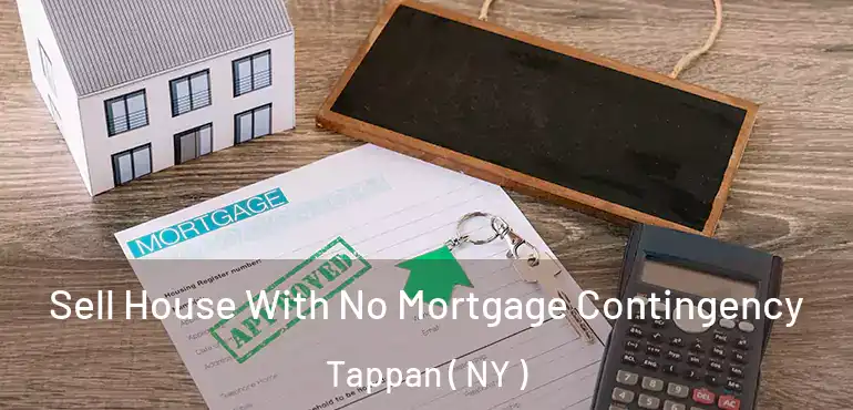  Sell House With No Mortgage Contingency Tappan ( NY )