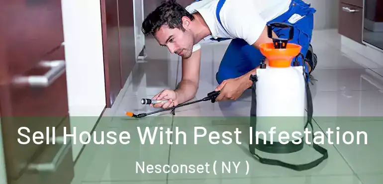  Sell House With Pest Infestation Nesconset ( NY )