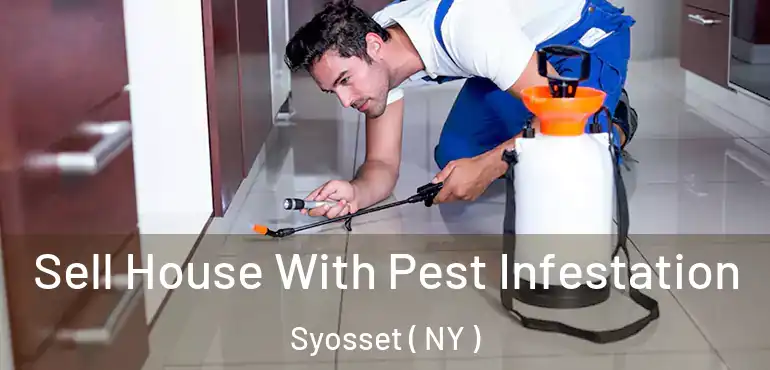  Sell House With Pest Infestation Syosset ( NY )