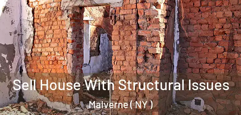  Sell House With Structural Issues Malverne ( NY )