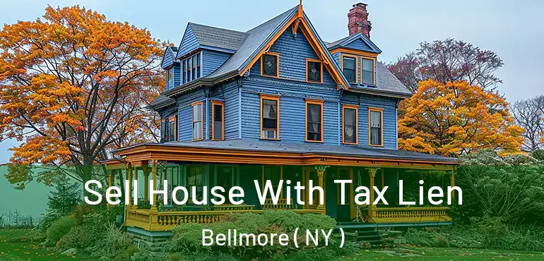  Sell House With Tax Lien Bellmore ( NY )