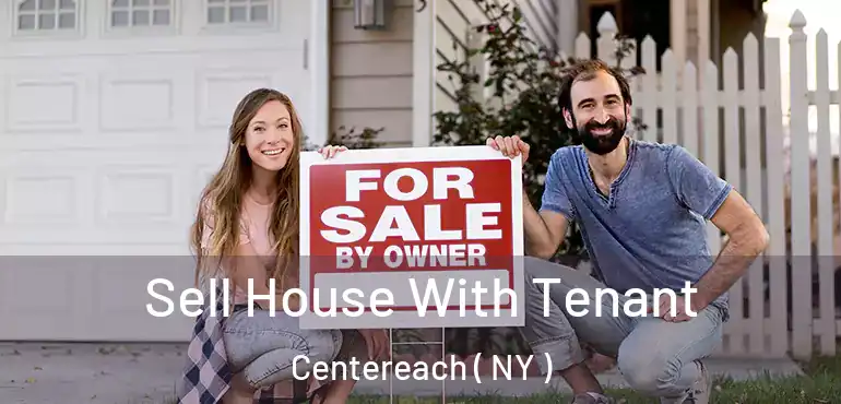  Sell House With Tenant Centereach ( NY )