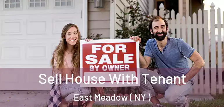  Sell House With Tenant East Meadow ( NY )