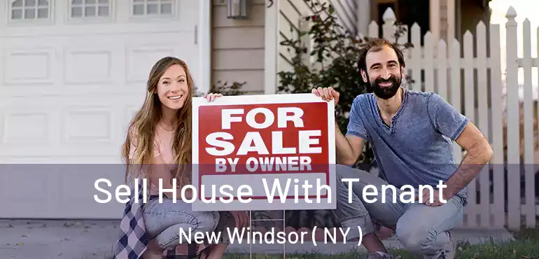  Sell House With Tenant New Windsor ( NY )