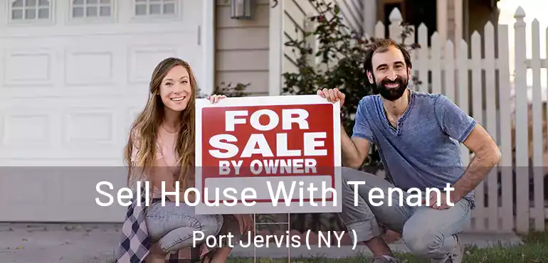  Sell House With Tenant Port Jervis ( NY )