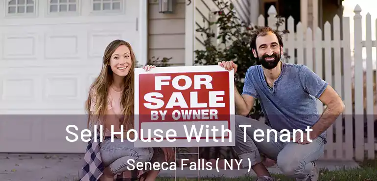  Sell House With Tenant Seneca Falls ( NY )