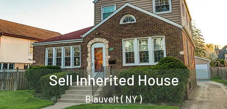  Sell Inherited House Blauvelt ( NY )