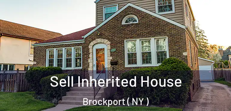  Sell Inherited House Brockport ( NY )