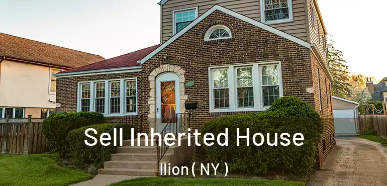  Sell Inherited House Ilion ( NY )