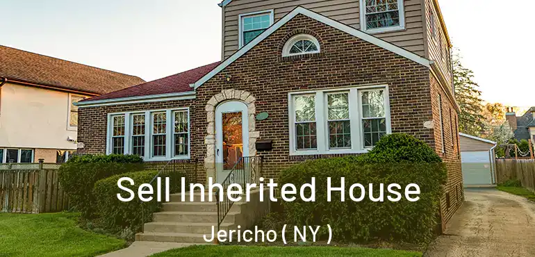  Sell Inherited House Jericho ( NY )