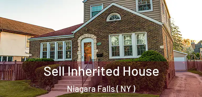  Sell Inherited House Niagara Falls ( NY )