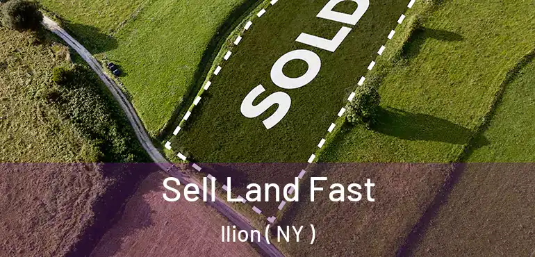  Sell Land Fast Ilion ( NY )