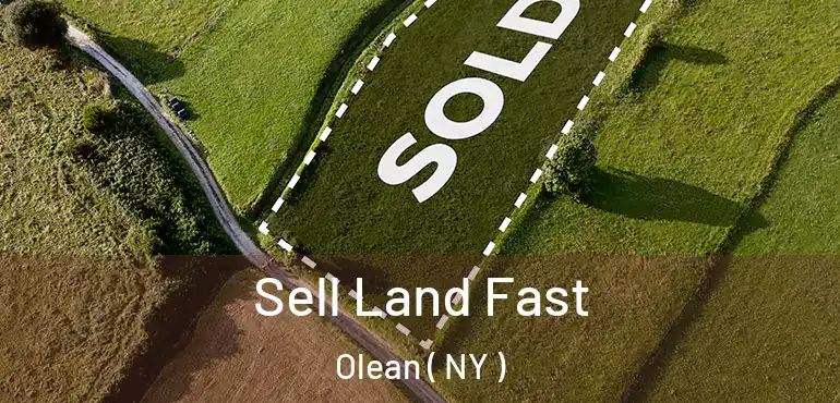  Sell Land Fast Olean ( NY )