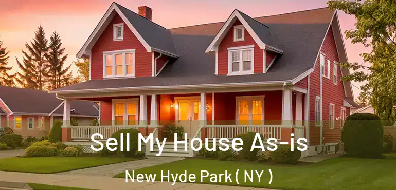  Sell My House As-is New Hyde Park ( NY )