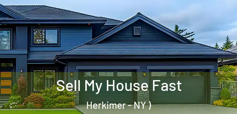  Sell My House Fast Herkimer - NY )