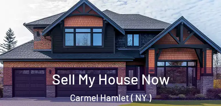  Sell My House Now Carmel Hamlet ( NY )