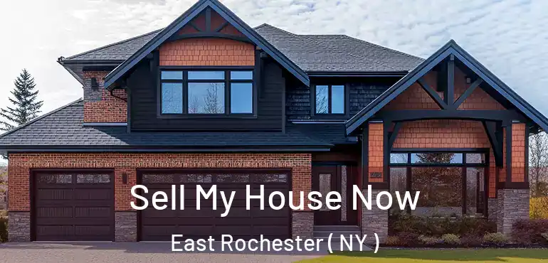  Sell My House Now East Rochester ( NY )