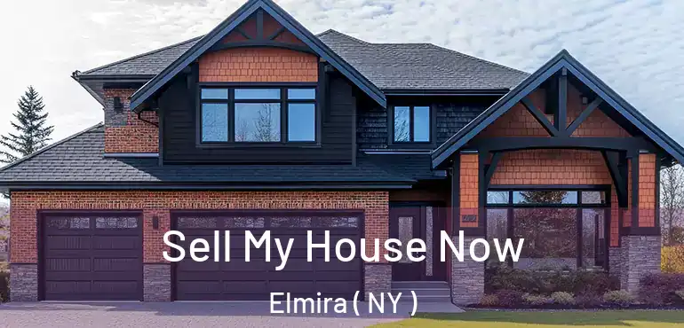  Sell My House Now Elmira ( NY )
