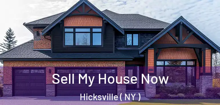  Sell My House Now Hicksville ( NY )