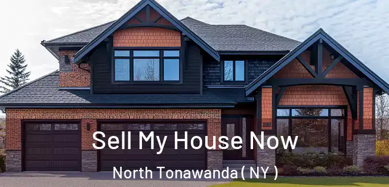  Sell My House Now North Tonawanda ( NY )
