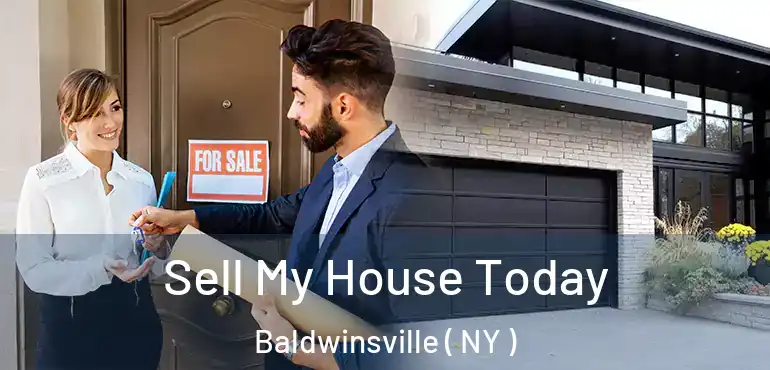  Sell My House Today Baldwinsville ( NY )