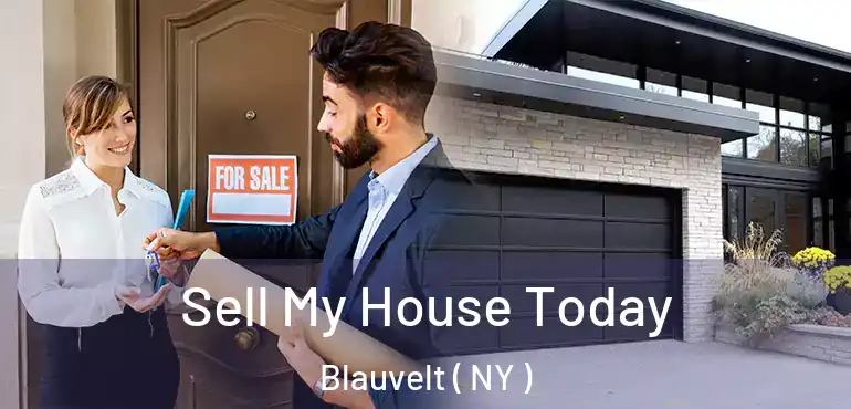  Sell My House Today Blauvelt ( NY )