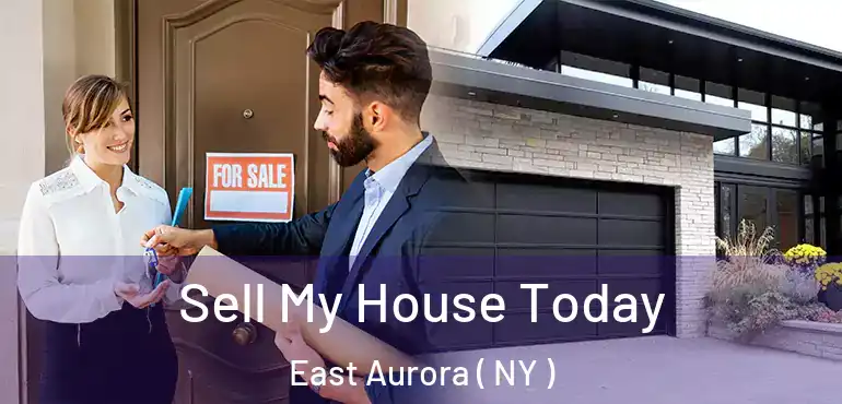  Sell My House Today East Aurora ( NY )