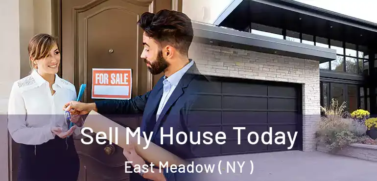 Sell My House Today East Meadow ( NY )