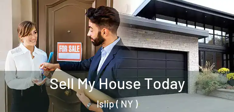  Sell My House Today Islip ( NY )